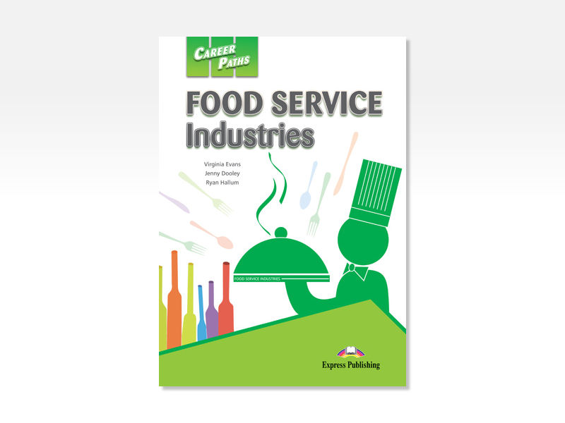Career Paths: Food Service Industries